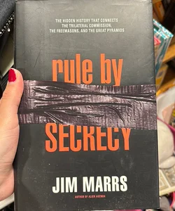 Rule by Secrecy