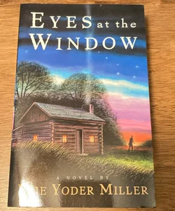 Eyes at the Window