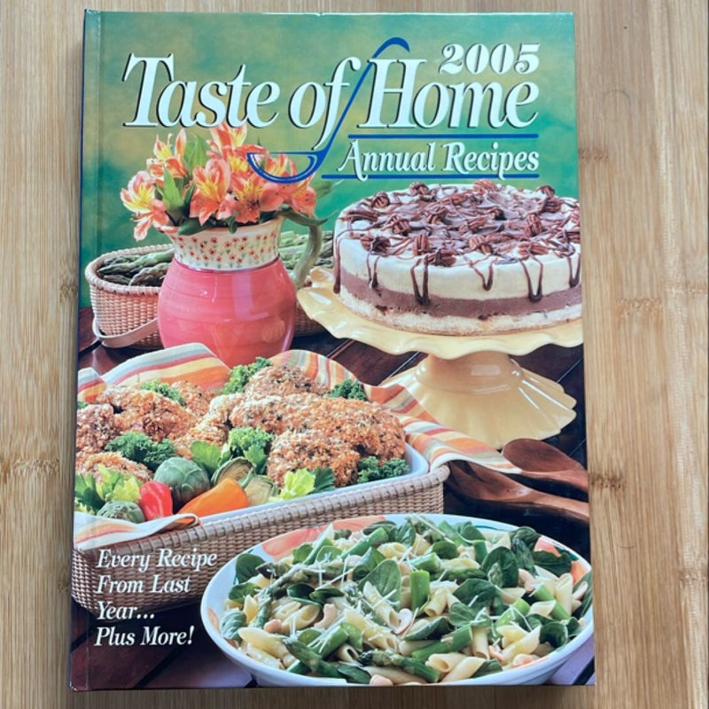 Taste of Home Annual Recipes 2005