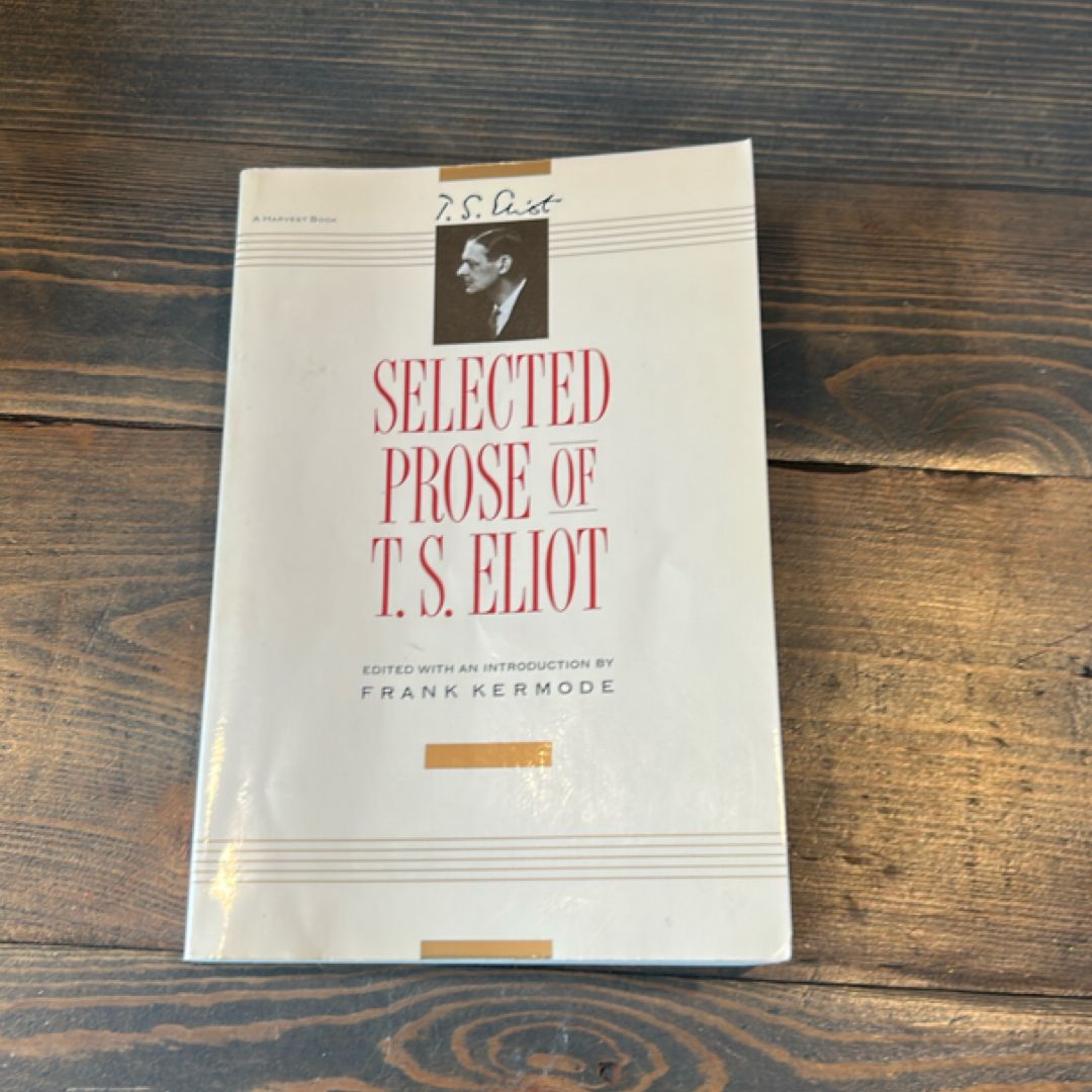 Selected Prose of T. S. Eliot