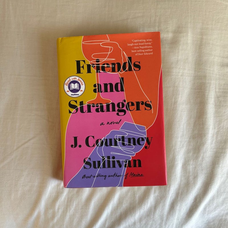 Friends and Strangers: A novel