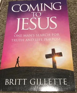 Coming to Jesus