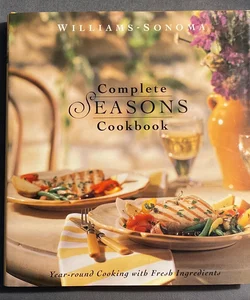 The Complete Seasons Cookbook