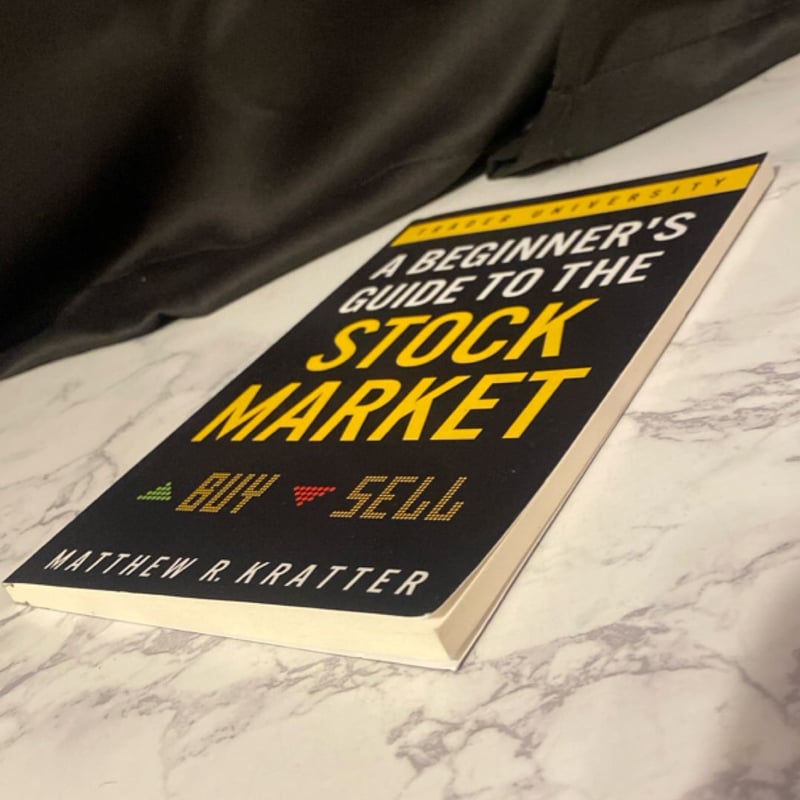 A Beginner's Guide to the Stock Market by Matthew R. Kratter