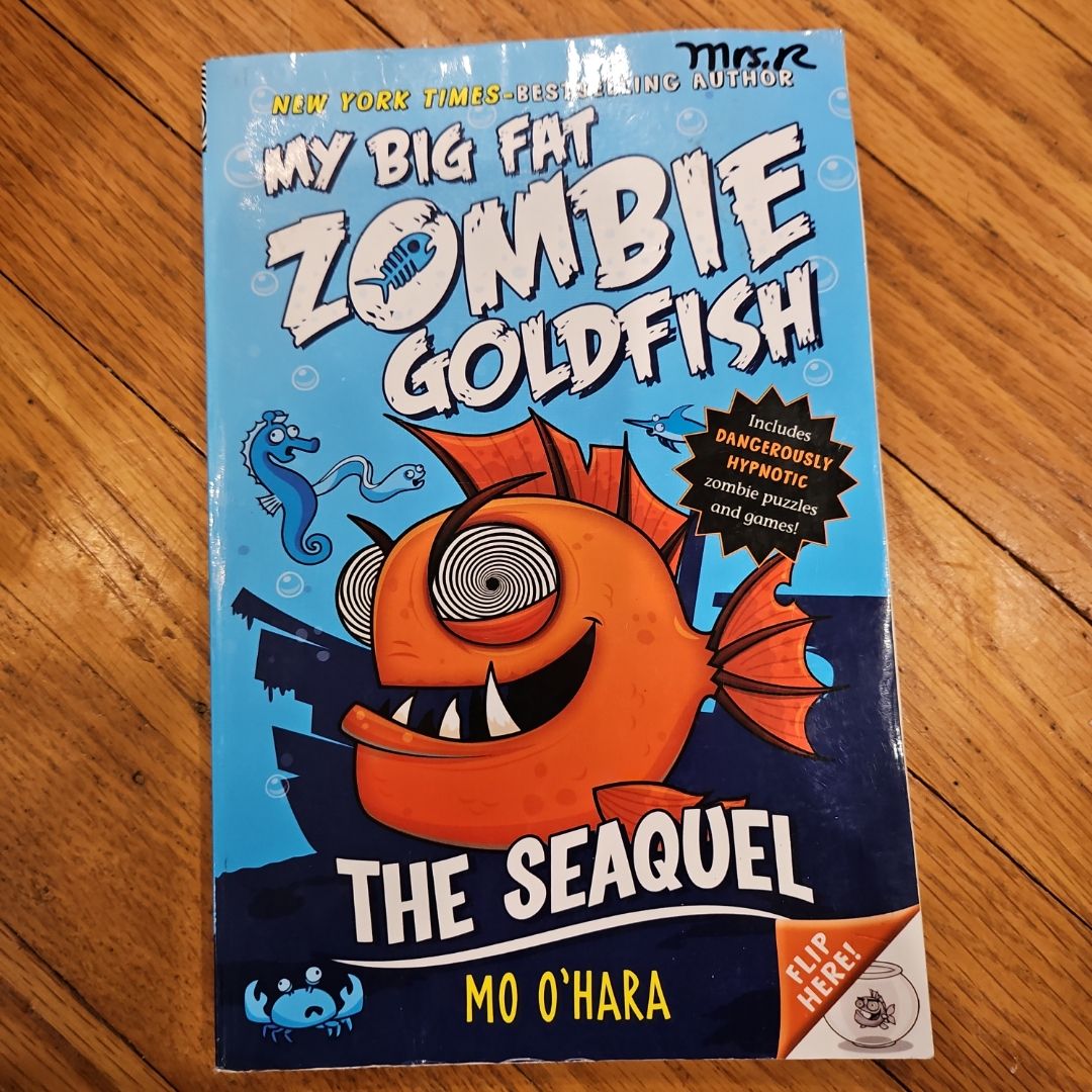 The SeaQuel: My Big Fat Zombie Goldfish