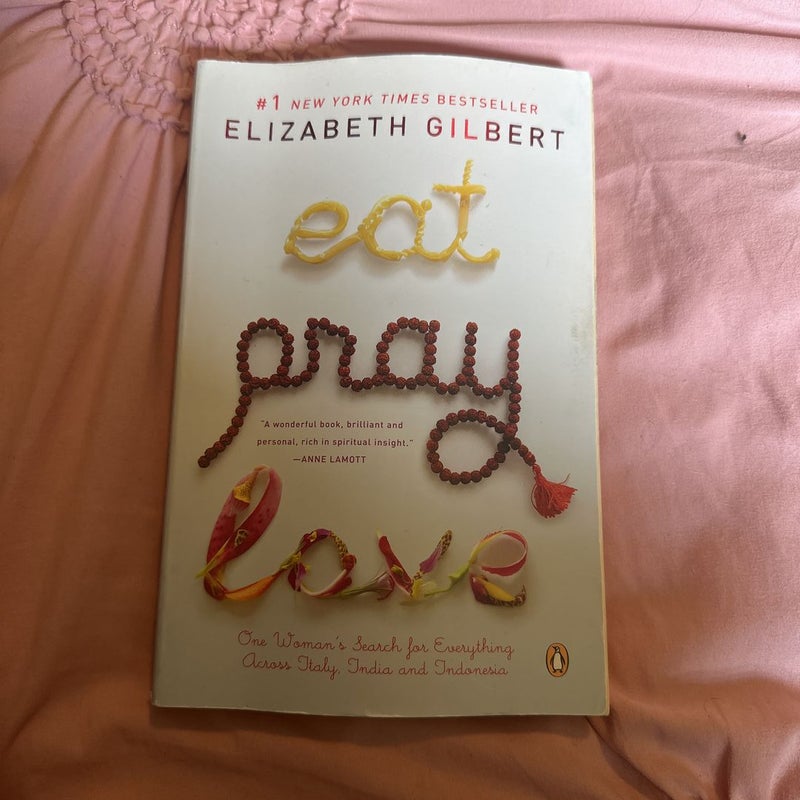 Eat Pray Love 10th-Anniversary Edition