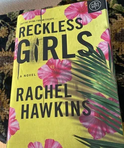 Reckless Girls