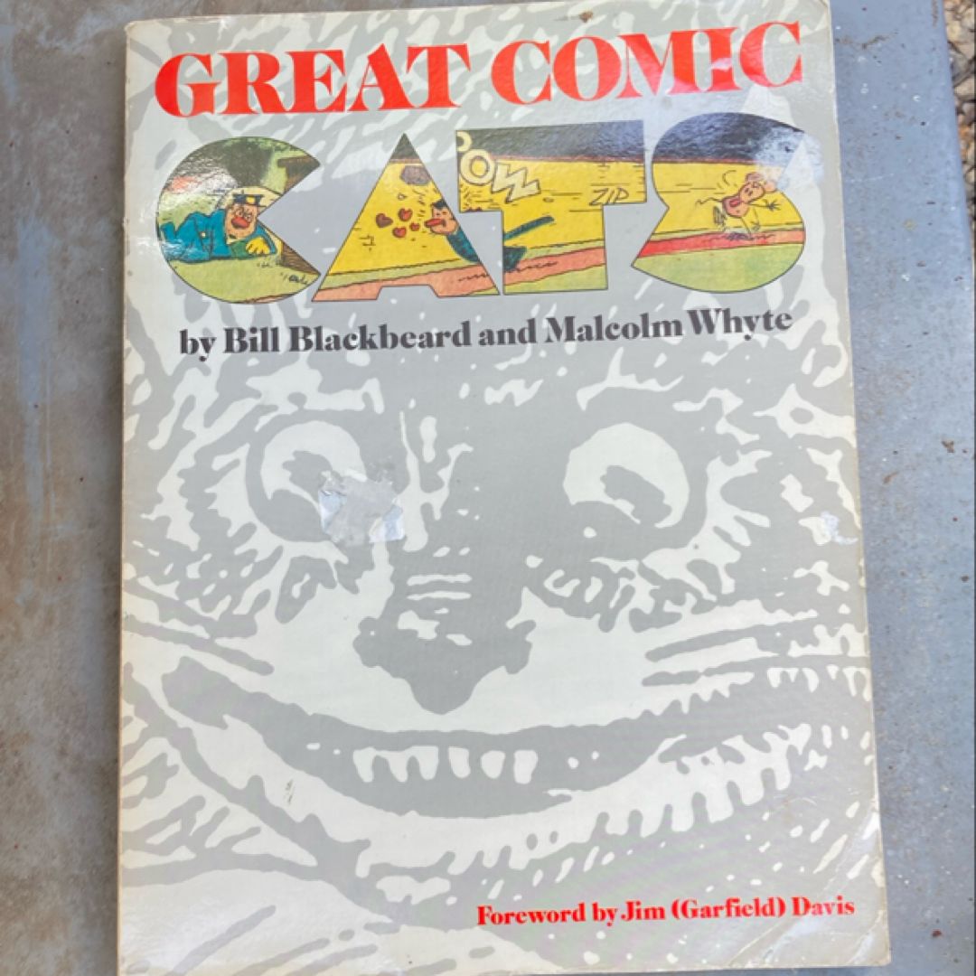 Great Comic Cats by Bill Blackbeard, Malcolm Whyte, Karen Schiller