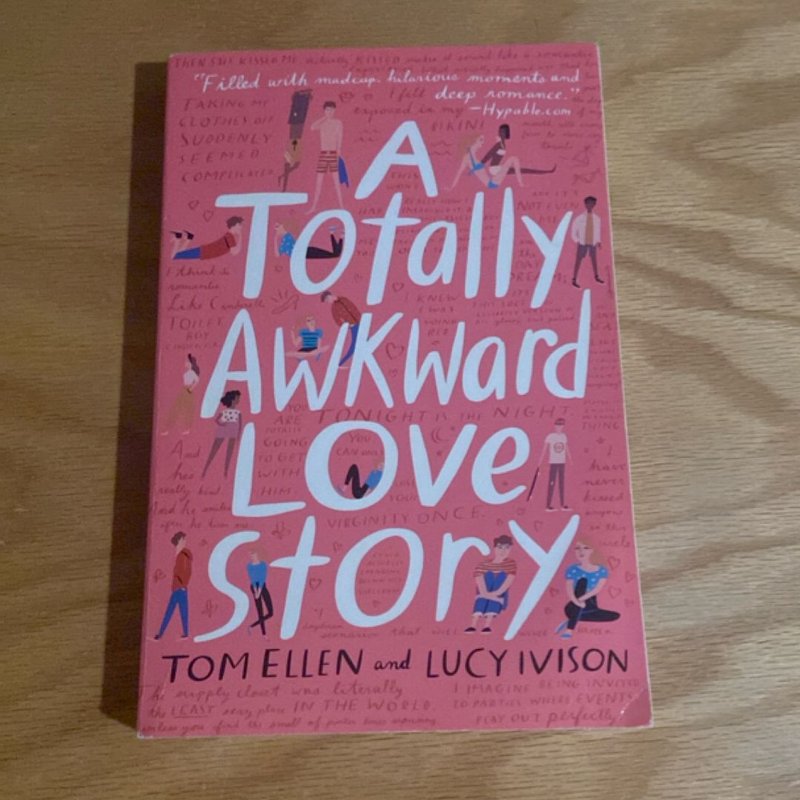 A Totally Awkward Love Story