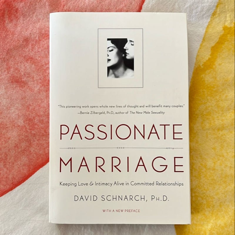 Passionate Marriage