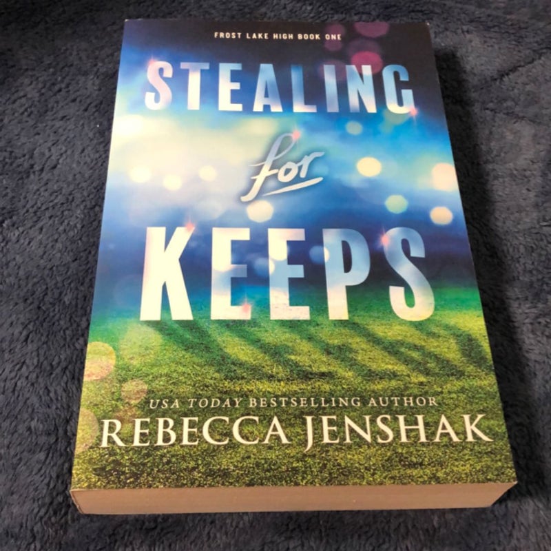 Stealing for Keeps NEW 