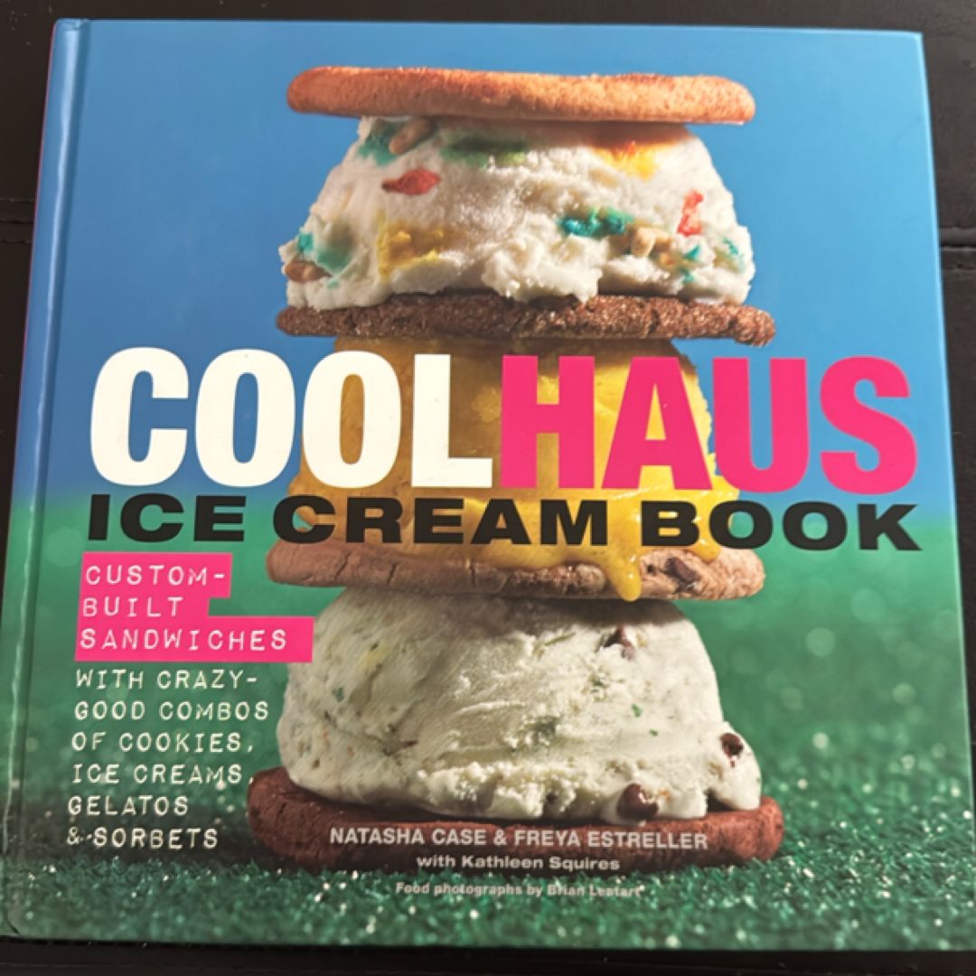 Coolhaus Ice Cream Book