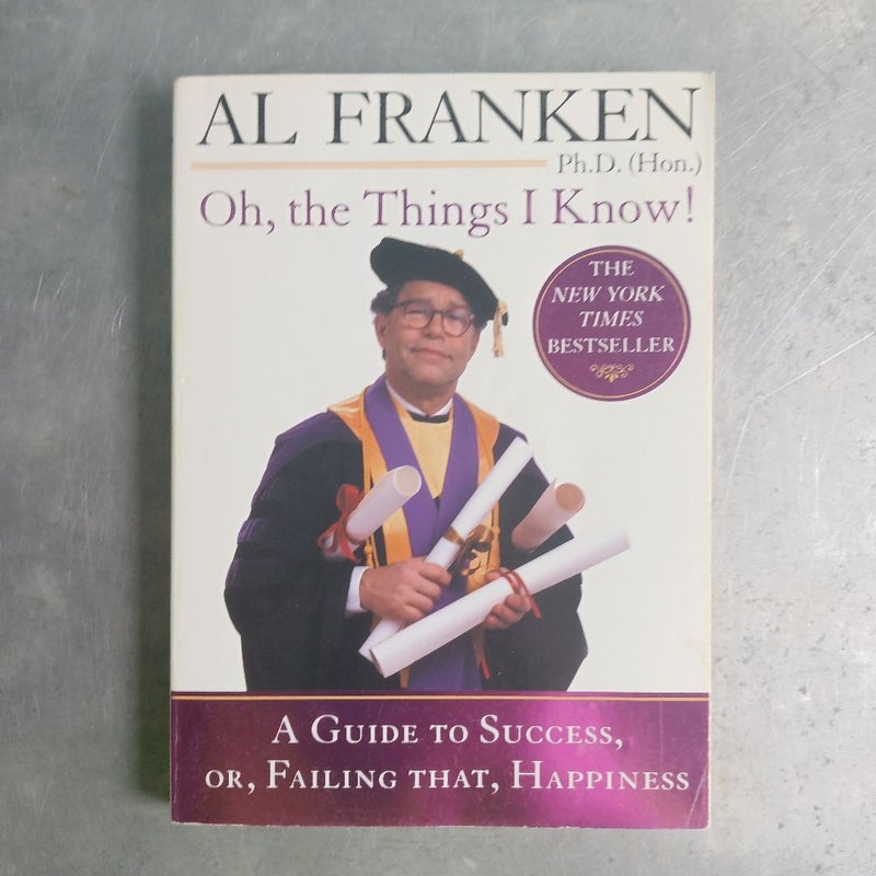 Oh, the Things I Know!