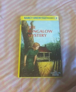Nancy Drew 03: the Bungalow Mysteryi