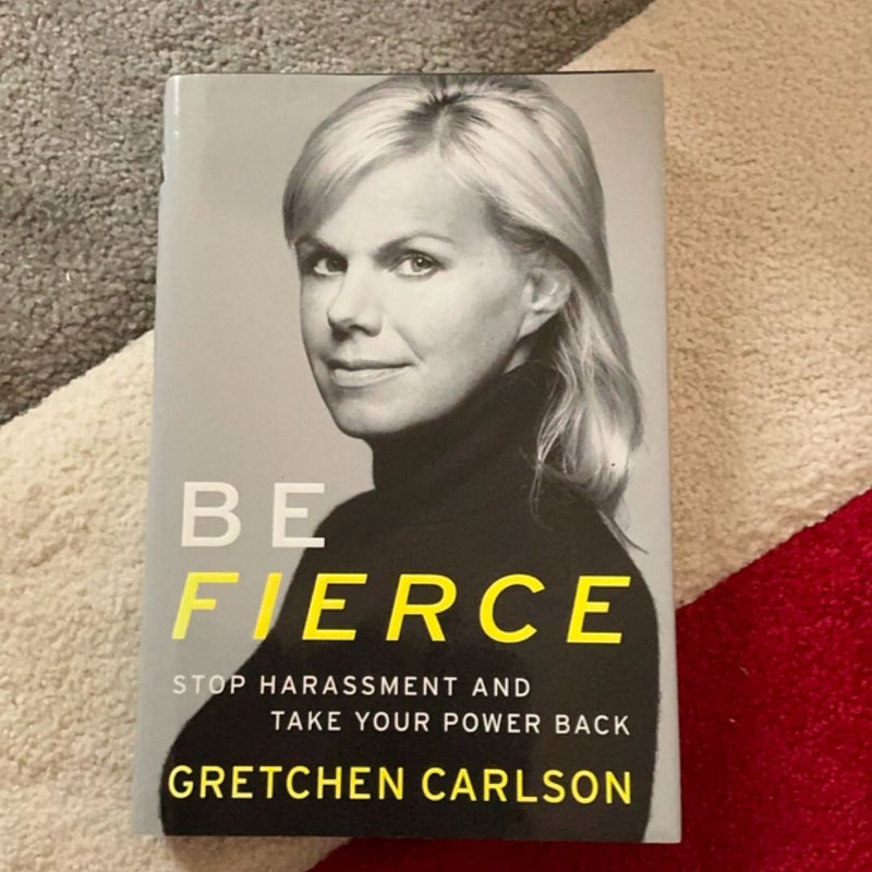 Be Fierce