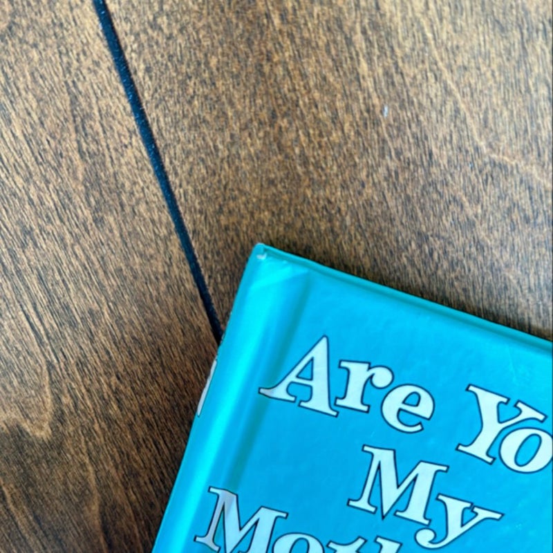 Are You My Mother?