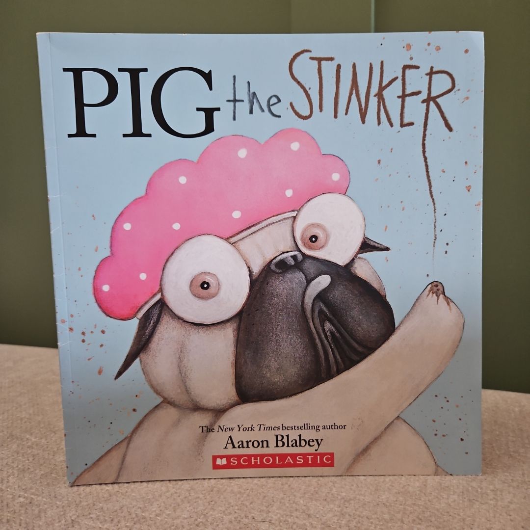 Pig the Stinker