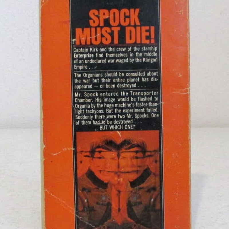 Spock Must Die!