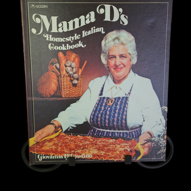 Mama D's Homestyle Italian Cookbook