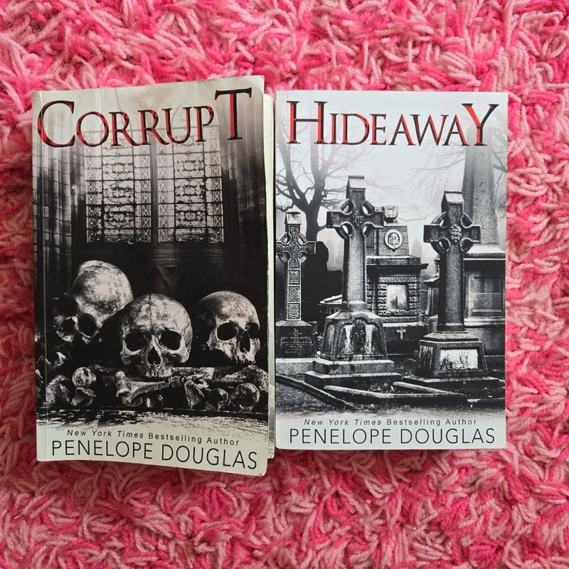 Corrupt & Hideaway