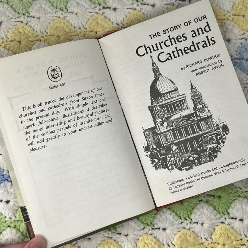 The Story of our Churches and Cathedrals