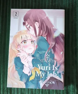 Yuri Is My Job! Vol. 2