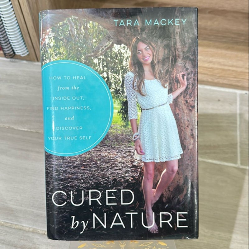 Cured by Nature