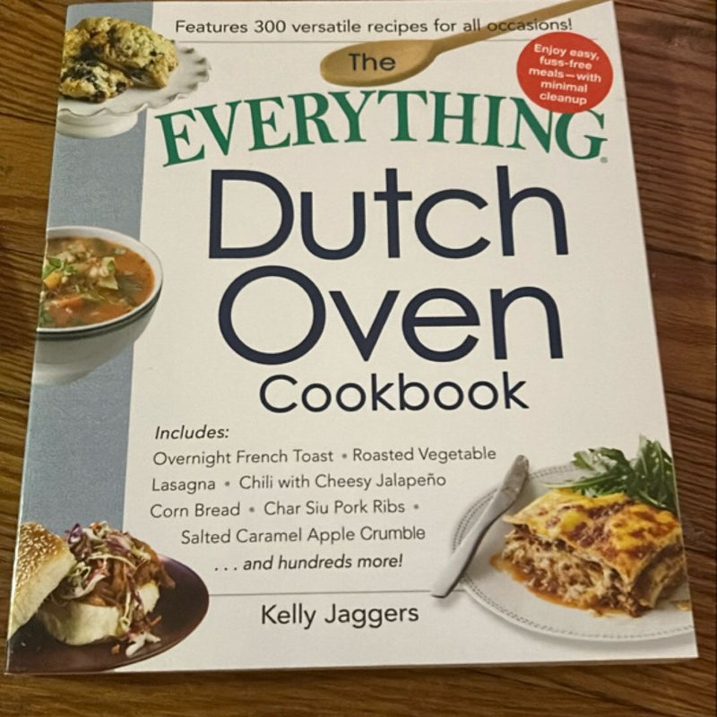 The Everything Dutch Oven Cookbook