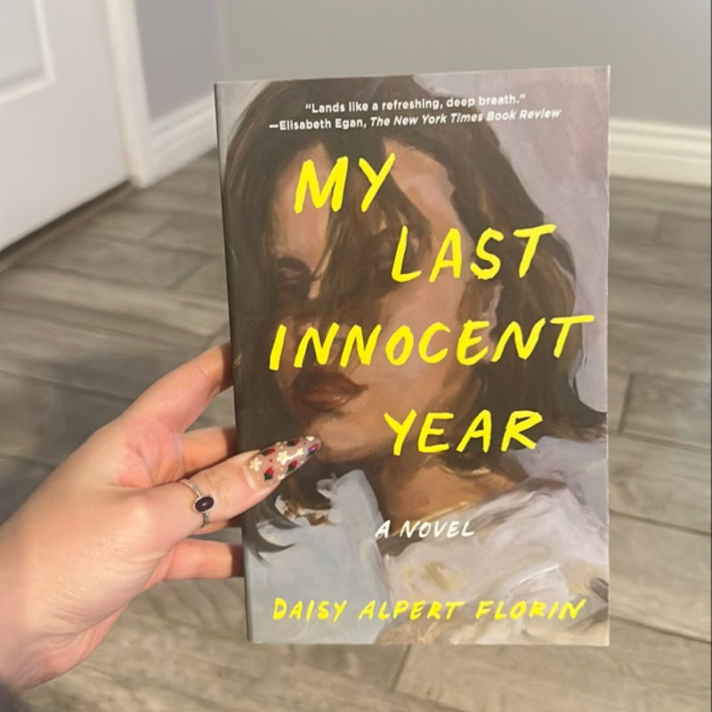 My Last Innocent Year