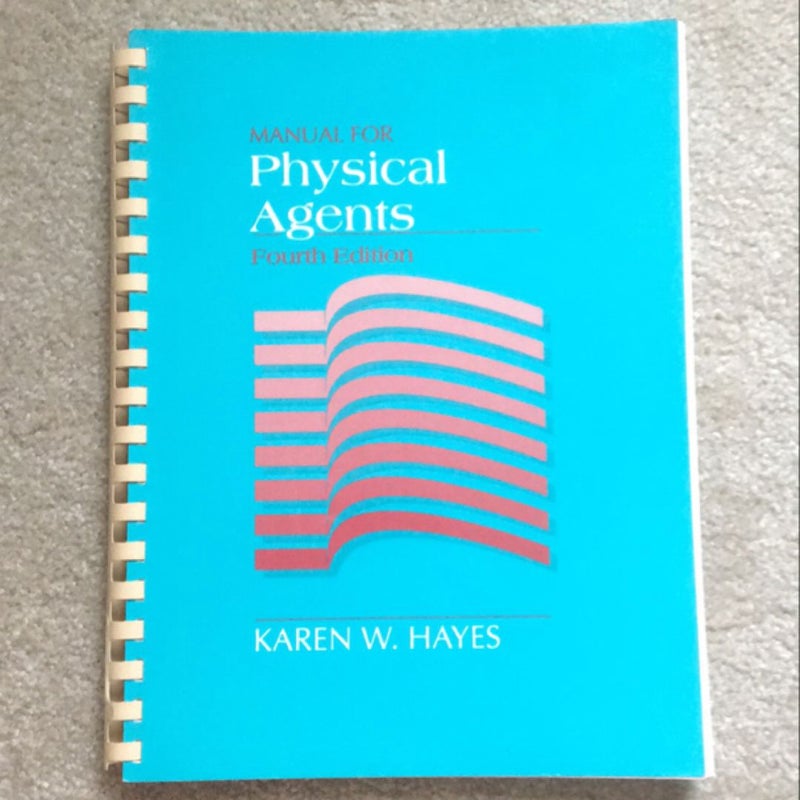 Manual for Physical Agents