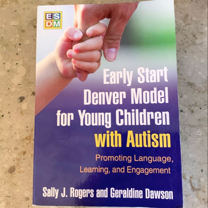 Early Start Denver Model for Young Children with Autism