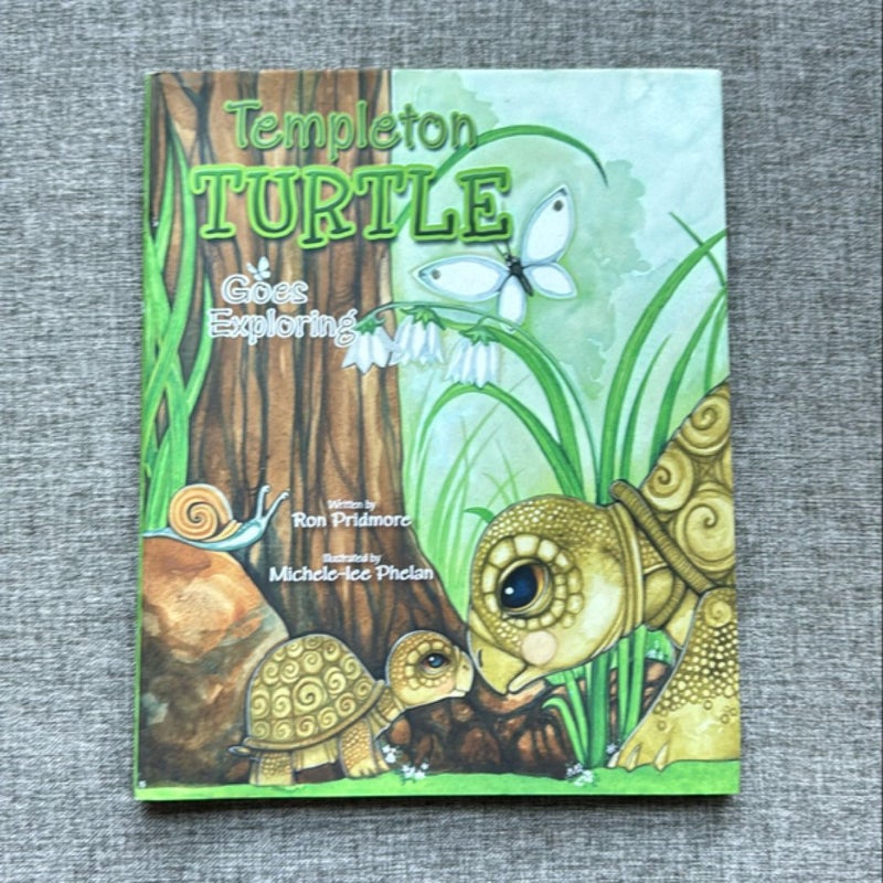 Templeton Turtle Goes Exploring