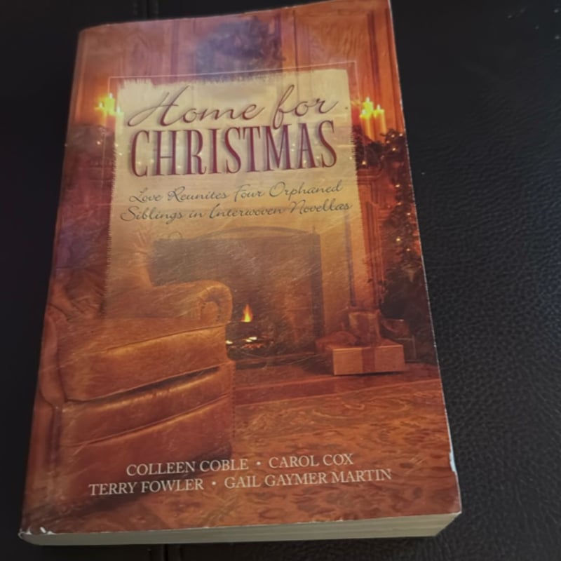 Home for Christmas by Colleen Coble; Carol Cox; Terry Fowler; Gail ...