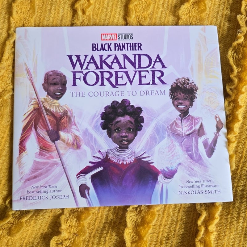 Black Panther: Wakanda Forever: the Courage to Dream