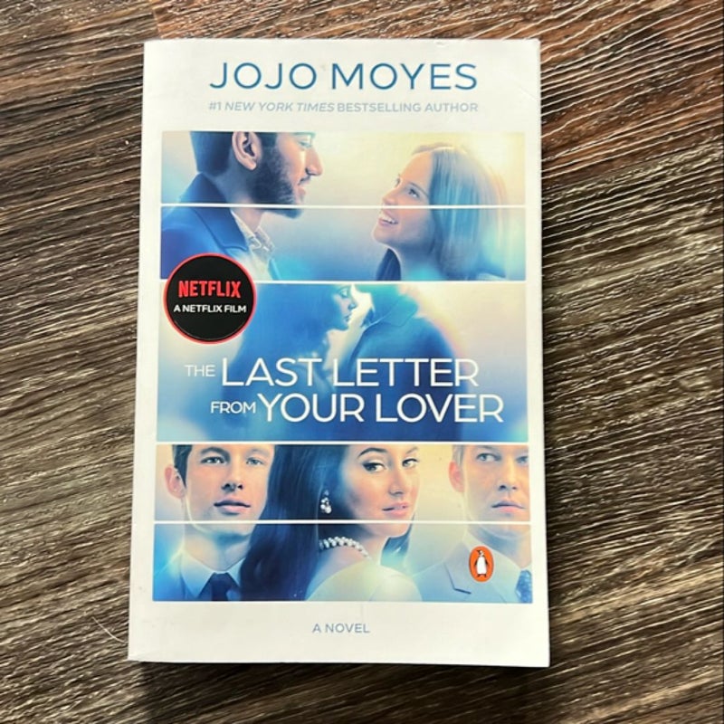 The Last Letter from Your Lover (Movie Tie-In)