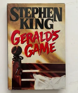 Gerald's Game (First Edition)
