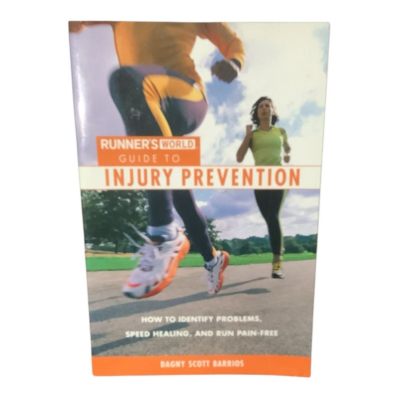 Runner's World Guide to Injury Prevention