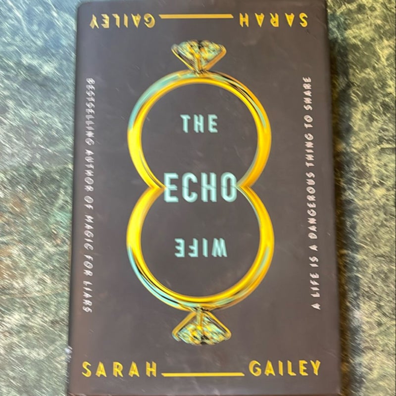 The Echo Wife