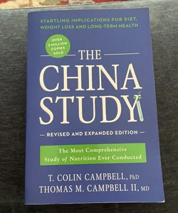 The China Study: Revised and Expanded Edition