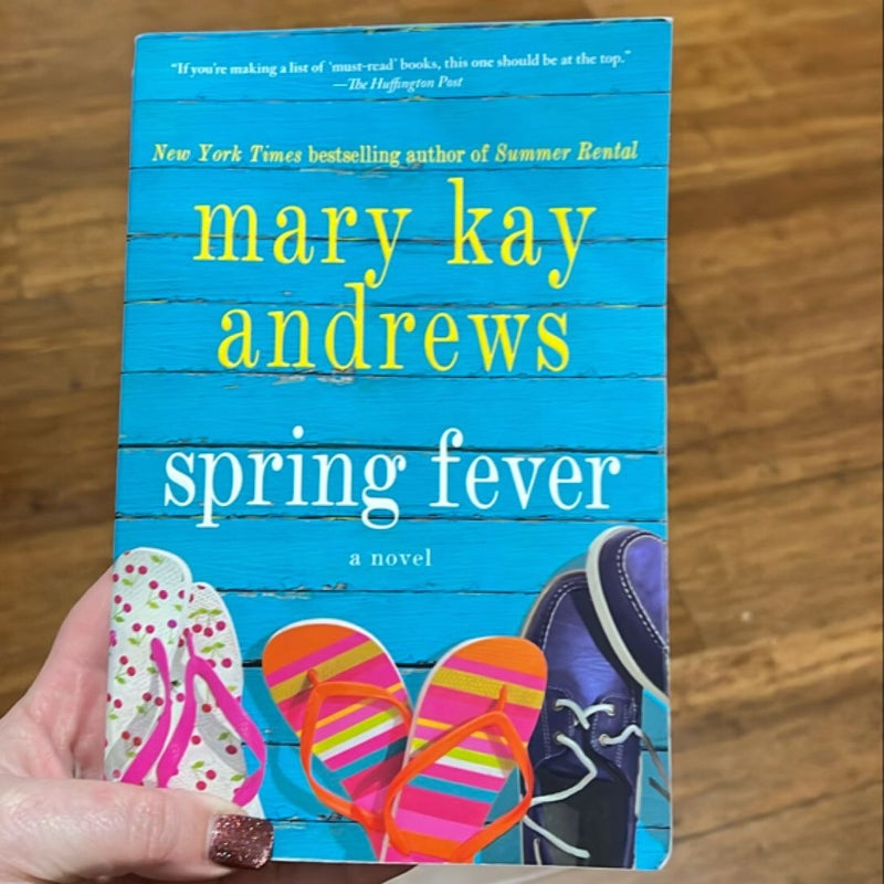 Spring Fever