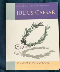 Julius Caesar (2010 Edition)