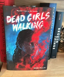 Dead Girls Walking