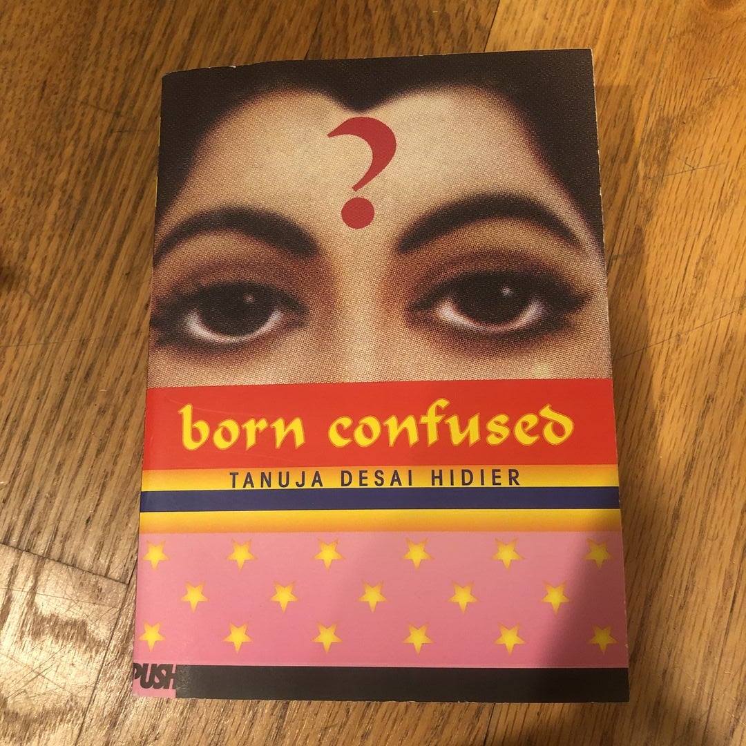 Born Confused