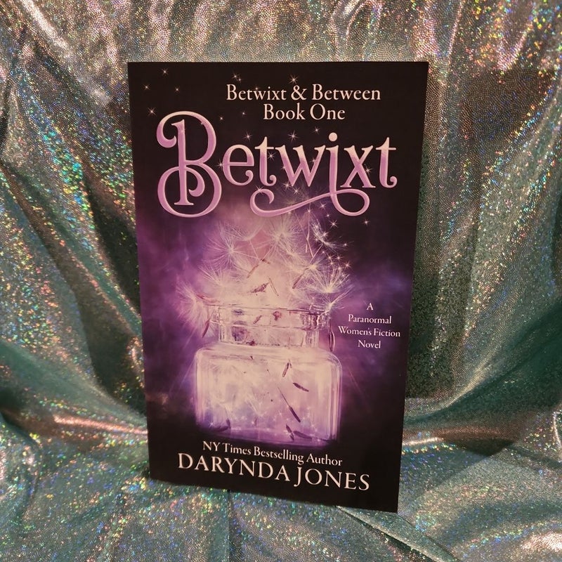 BETWIXT-A Paranormal Women's Fiction Novel