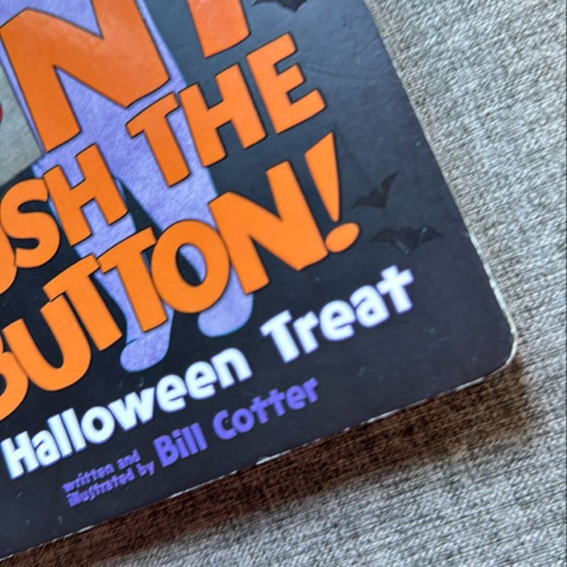 Don't Push the Button! A Halloween Treat