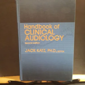 The Handbook of Clinical Audiology