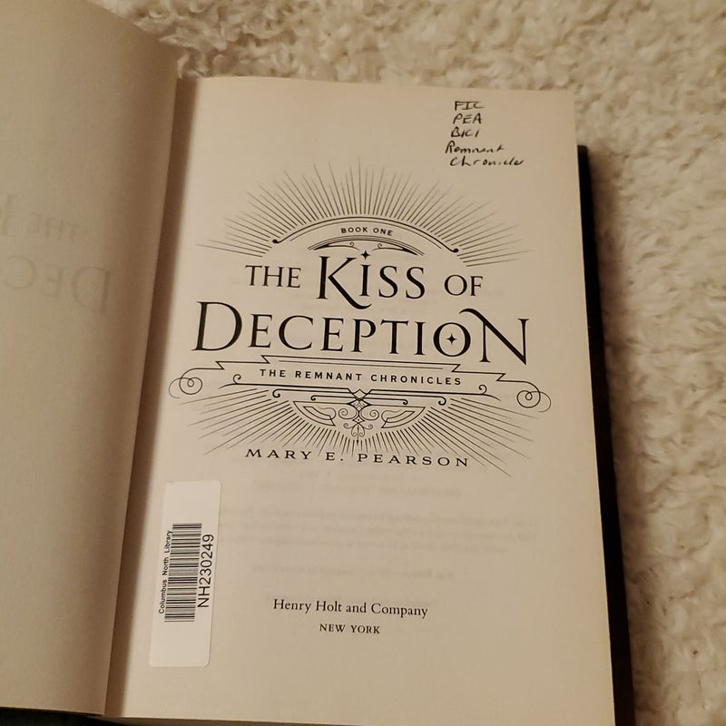 The Kiss of Deception: The Remnant by Pearson, Mary E.