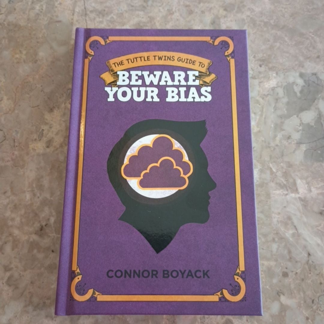 The Tuttle Twins Guide to Beware Your Bias