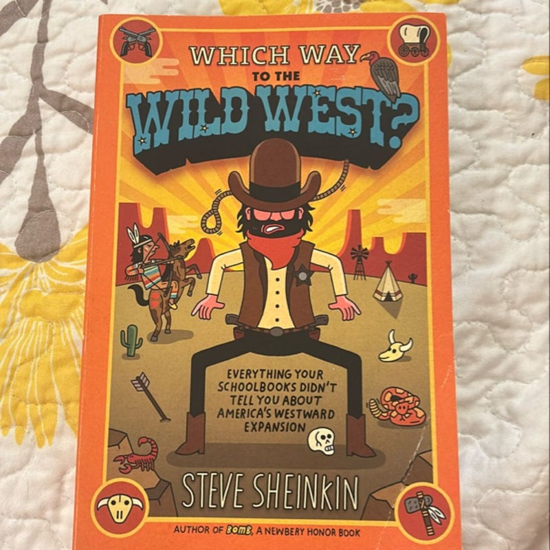 Which Way to the Wild West?
