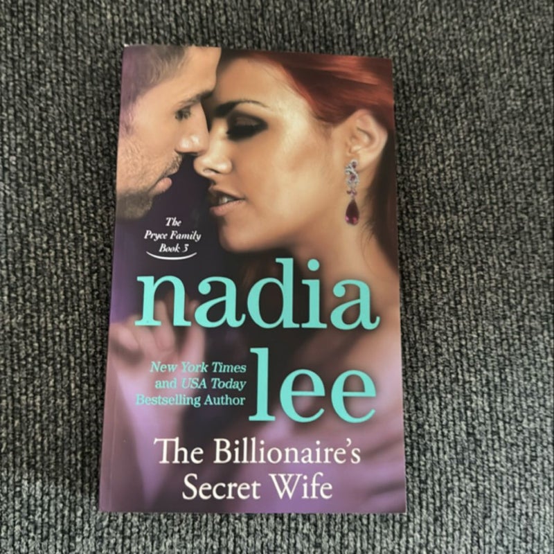 The Billionaire's Secret Wife (the Pryce Family Book 3)